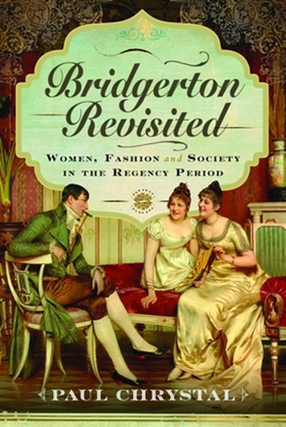 Bridgerton Revisited, Paul Chrystal - Gebonden - 9781036132712