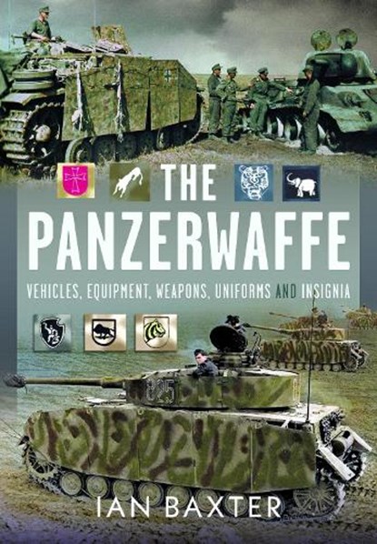 The Panzerwaffe, Ian Baxter - Gebonden - 9781036135881