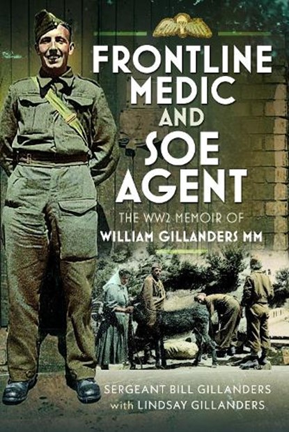 Frontline Medic & SOE Agent, Lindsay Gillanders - Gebonden - 9781036144999