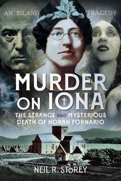 Murder on Iona, Neil R Storey - Gebonden - 9781036145392