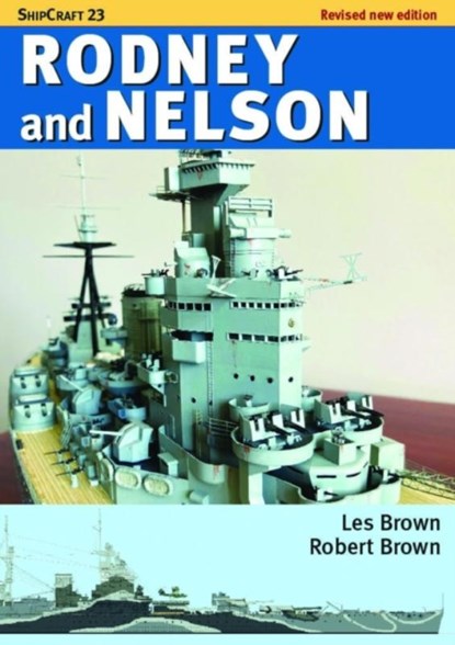 ShipCraft 23: Rodney and Nelson - Revised Edition, Les Brown ; Robert Brown - Paperback - 9781036150334