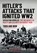 Hitler’s Attacks That Ignited WW2, John Grehan - Gebonden - 9781036150495
