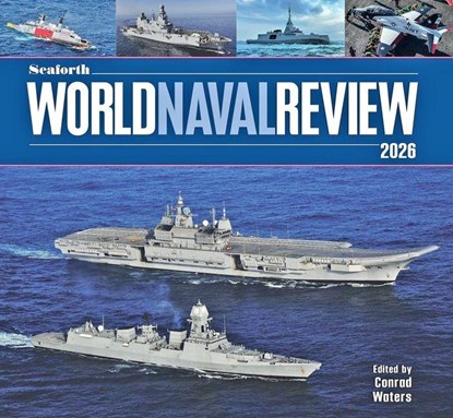 Seaforth World Naval Review, Conrad Waters - Gebonden - 9781036150761
