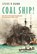 Coal Ship!, Steve Dunn - Gebonden - 9781036192365