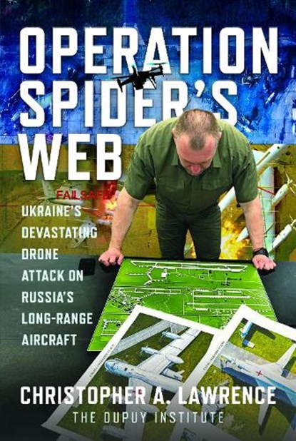 Operation Spider’s Web, Christopher A Lawrence - Gebonden - 9781036196738