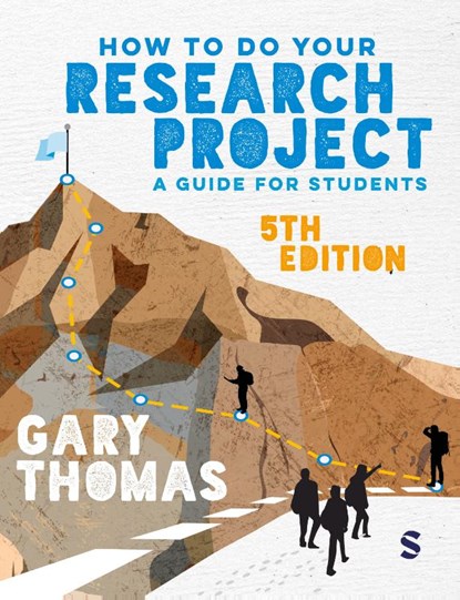 How to Do Your Research Project, Gary Thomas - Paperback - 9781036215330