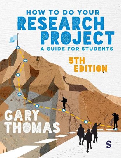 How to Do Your Research Project, Gary Thomas - Gebonden - 9781036215347