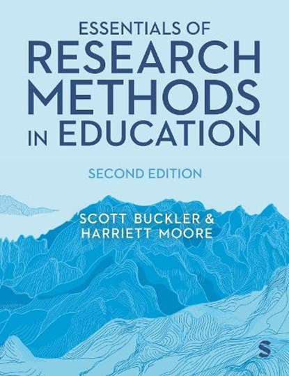 Essentials of Research Methods in Education, Scott Buckler ; Harriett Moore - Gebonden - 9781036215439