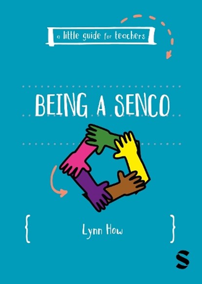A Little Guide for Teachers: Being a SENCO, Lynn How - Paperback - 9781036241254
