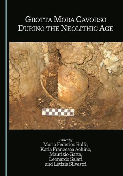 Grotta Mora Cavorso During the Neolithic Age, niet bekend - Gebonden - 9781036457167