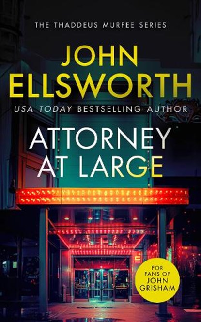 Attorney at Large, John Ellsworth - Paperback - 9781036700157