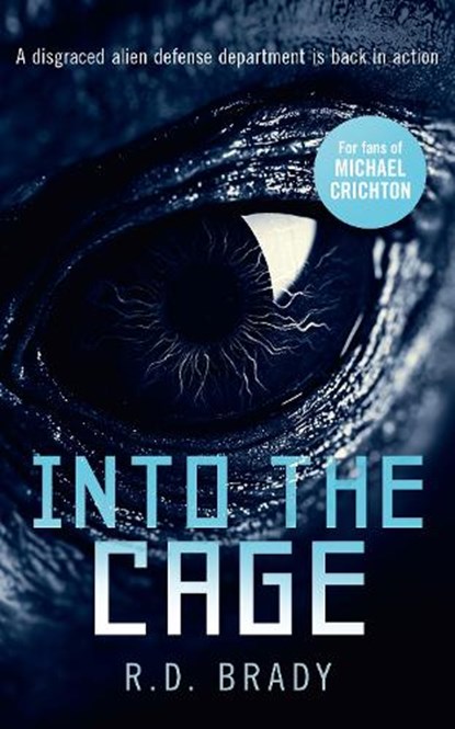 Into the Cage, R.D. Brady - Paperback - 9781036700324