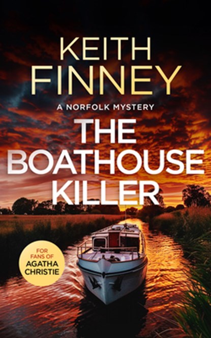 The Boathouse Killer, Keith Finney - Paperback - 9781036700935