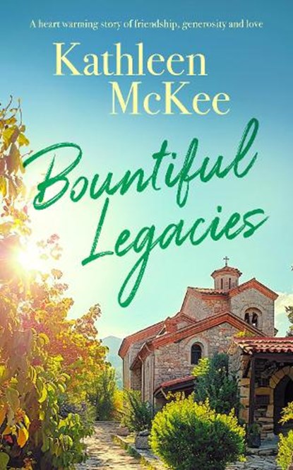 Bountiful Legacies, Kathleen McKee - Paperback - 9781036701024