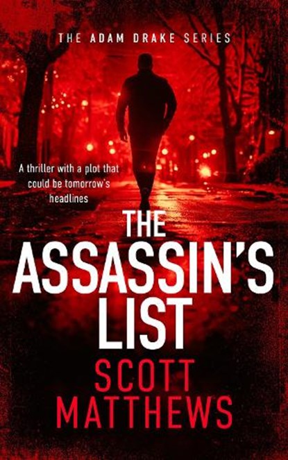 The Assassin's List, Scott Matthews - Paperback - 9781036701185
