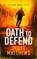 Oath to Defend, Scott Matthews - Paperback - 9781036701192