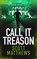 Call It Treason, Scott Matthews - Paperback - 9781036701215