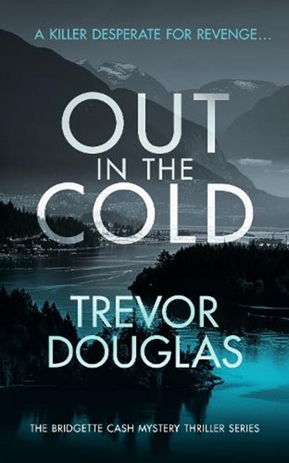Out In The Cold, Trevor Douglas - Paperback - 9781036702038