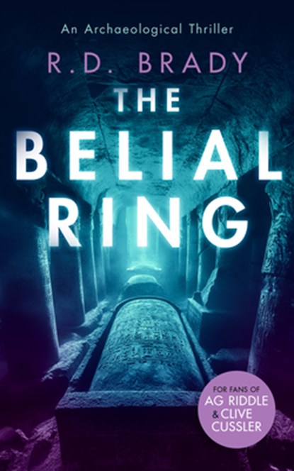 The Belial Ring, R.D. Brady - Paperback - 9781036702403