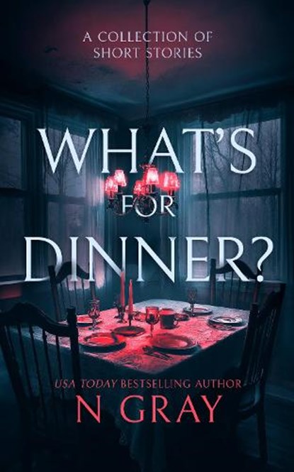 What's for Dinner?, N Gray - Paperback - 9781036702540