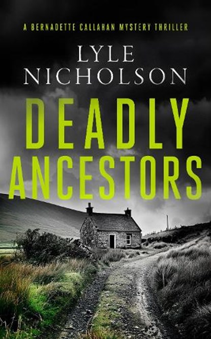 Deadly Ancestors, Lyle Nicholson - Paperback - 9781036703653