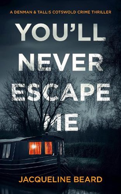 You'll Never Escape Me, Jacqueline Beard - Paperback - 9781036703974