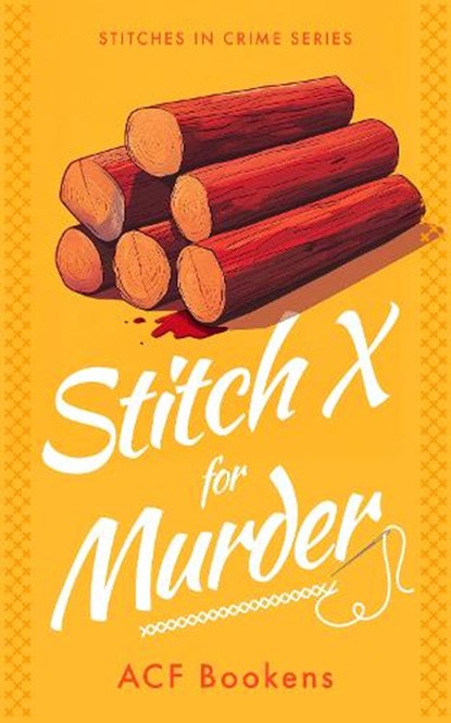 Stitch X For Murder, ACF Bookens - Paperback - 9781036704162