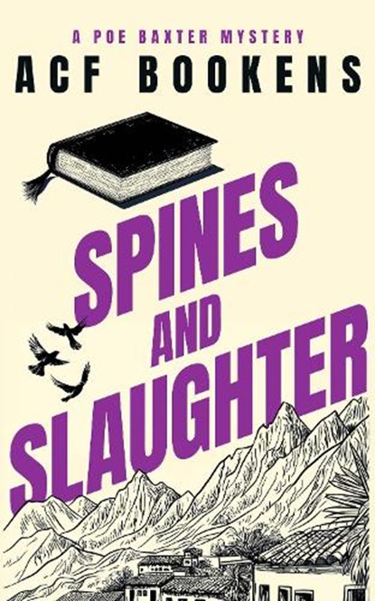 Spines and Slaughter, ACF Bookens - Paperback - 9781036704278