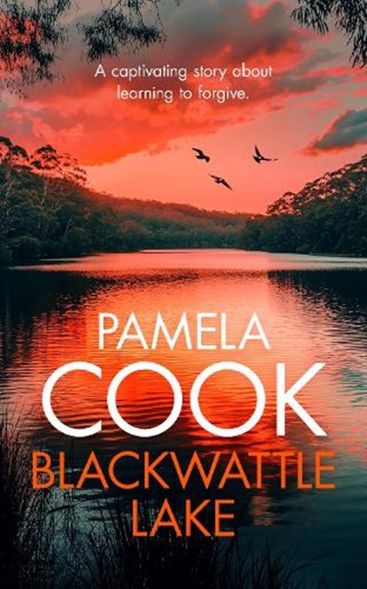 Blackwattle Lake, Pamela Cook - Paperback - 9781036704322
