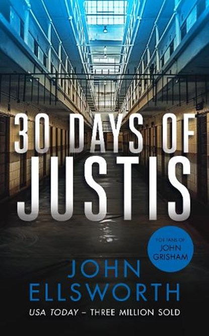 30 Days of Justis, John Ellsworth - Paperback - 9781036704605