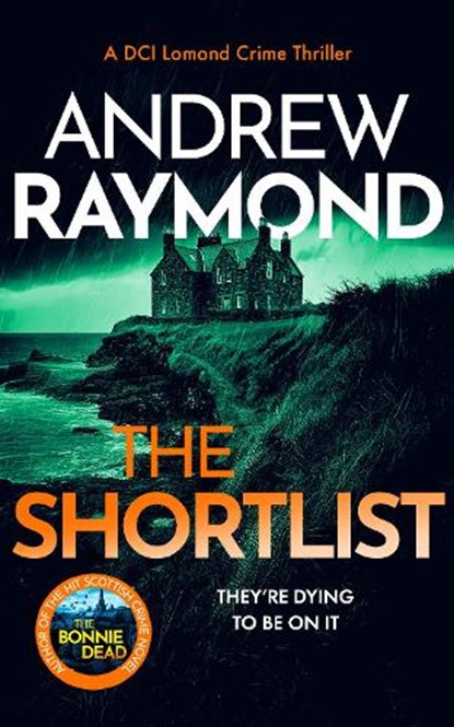 The Shortlist, Andrew Raymond - Paperback - 9781036705121