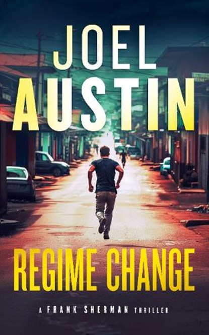 Regime Change, Joel Austin - Paperback - 9781036705374