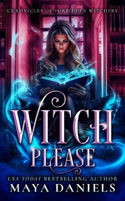 Witch Please, Maya Daniels - Paperback - 9781036705800