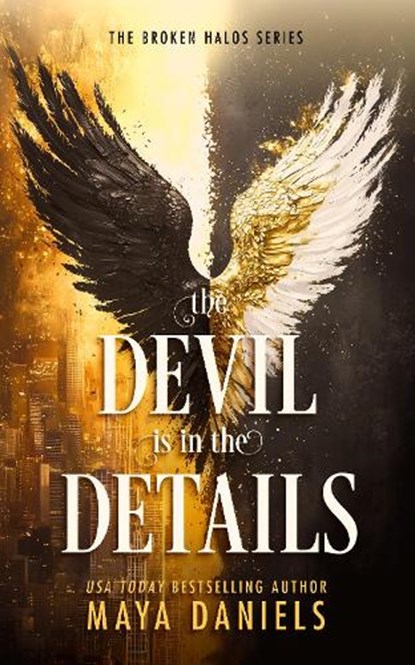 The Devil is in the Details, Maya Daniels - Paperback - 9781036706654