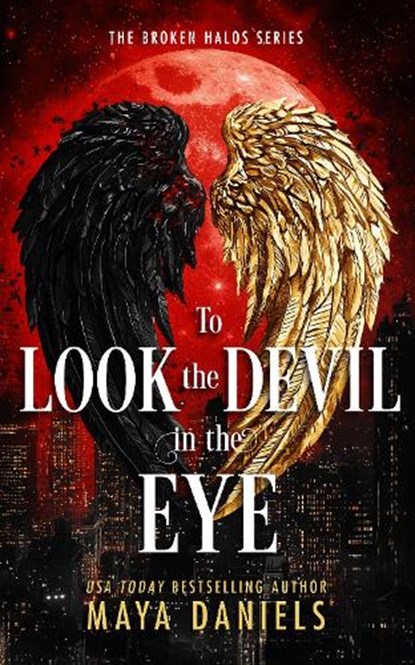 To Look the Devil in the Eye, Maya Daniels - Paperback - 9781036706692