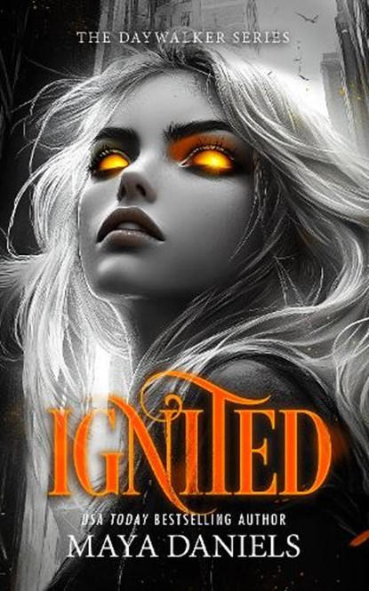 Ignited, Maya Daniels - Paperback - 9781036706777