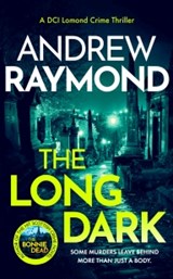 The Long Dark - Andrew Raymond - 9781036707088
