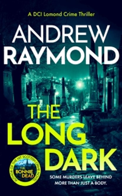 The Long Dark, Andrew Raymond - Paperback - 9781036707088