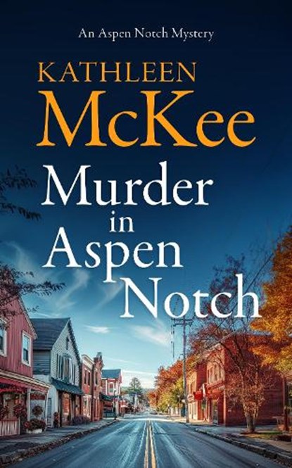 Murder in Aspen Notch, Kathleen McKee - Paperback - 9781036707125