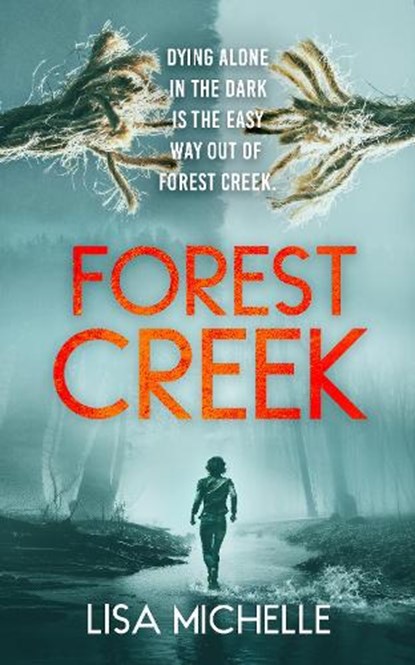 FOREST CREEK, Lisa Michelle - Paperback - 9781036707187