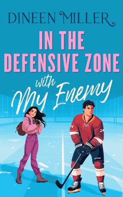 In the Defensive Zone with my Enemy, Dineen Miller - Paperback - 9781036707422