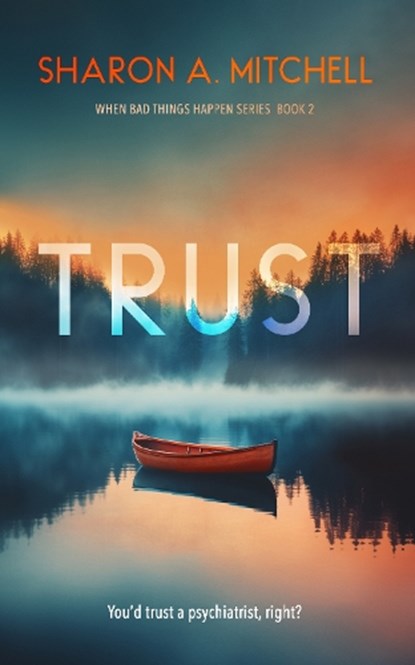 Trust, Sharon A. Mitchell - Paperback - 9781036707514