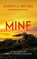 Mine, Sharon A. Mitchell - Paperback - 9781036707552