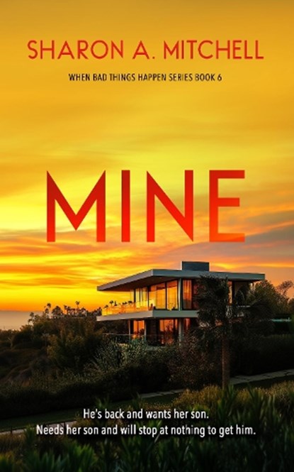 Mine, Sharon A. Mitchell - Paperback - 9781036707552