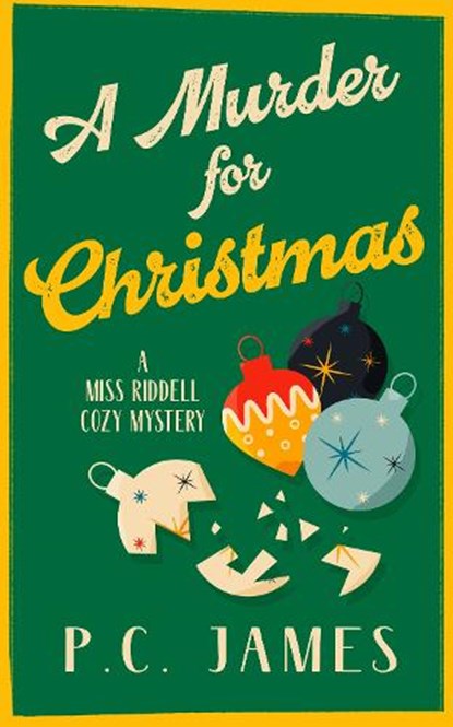 A Murder for Christmas, P.C. James - Paperback - 9781036707613