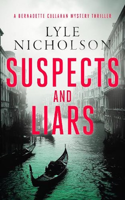 Suspects and Liars, Lyle Nicholson - Paperback - 9781036707811