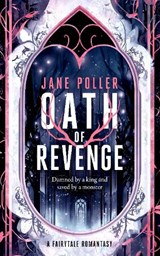 Oath of Revenge - Jane Poller - 9781036708016