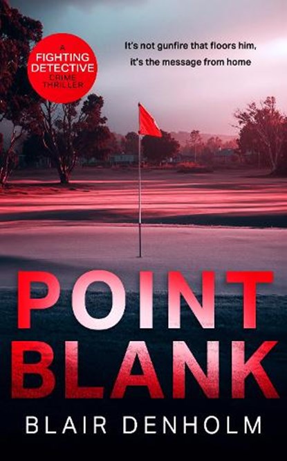 Point Blank, Blair Denholm - Paperback - 9781036708283