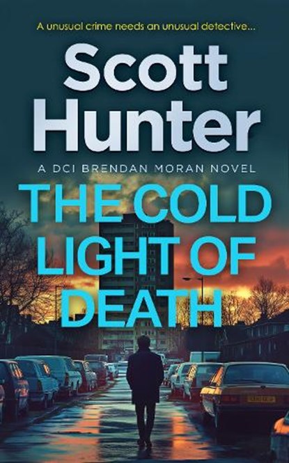 The Cold Light of Death, Scott Hunter - Paperback - 9781036709204