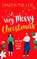 A Very Messy Christmas, Dineen Miller - Paperback - 9781036710354